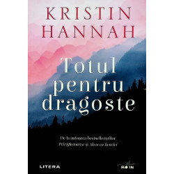 Totul pentru dragoste