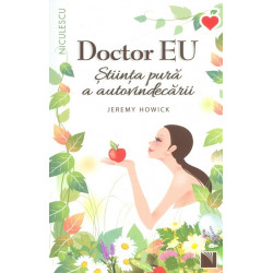 Doctor Eu. Stiinta pura a...