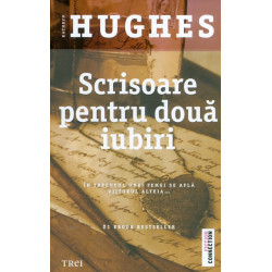 Scrisoare pentru doua iubiri