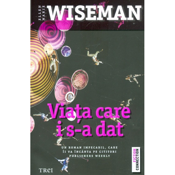 Viata care i s-a dat