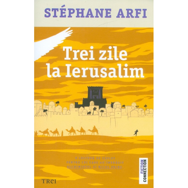 Trei zile la Ierusalim