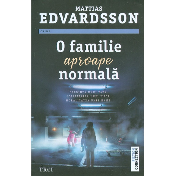 O familie aproape normala
