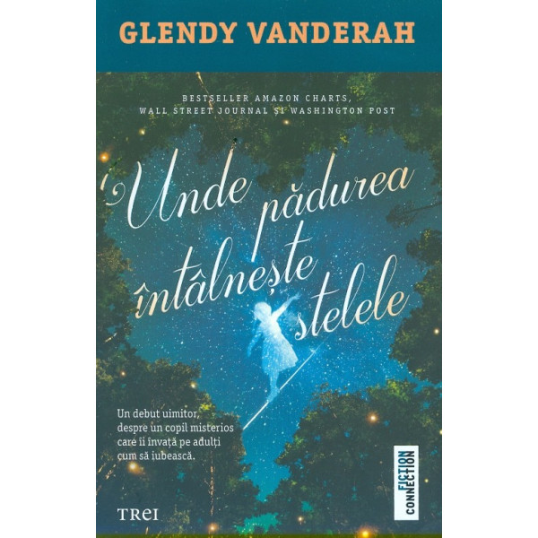 Unde padurea intalneste stelele