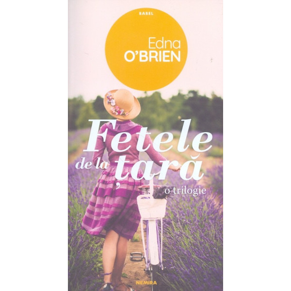 Fetele de la tara. O trilogie