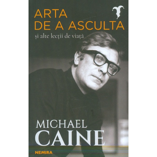 Arta de a asculta si alte lectii de viata