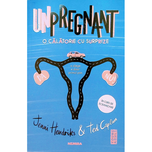 Unpregnant. O calatorie cu surprize