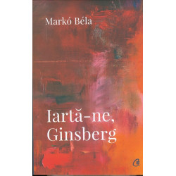 Iarta-ne,Ginsberg