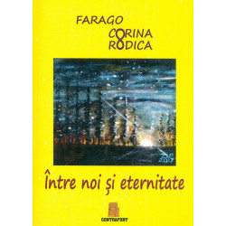 Intre noi si eternitate