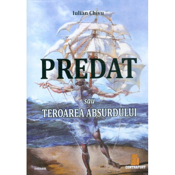 Predat sau teroarea absurdului