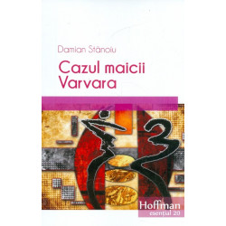 Cazul maicii Varvara