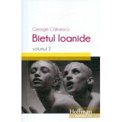 Bietul Ioanide, vol. II