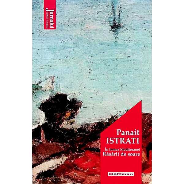 In lumea Mediteranei, vol. I - Rasarit de soare