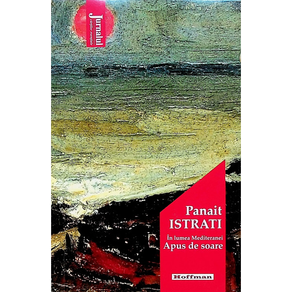 In lumea Mediteranei, vol. II - Apus de soare