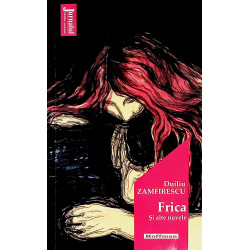 Frica si alte nuvele