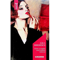 Zilele si noptile unui...