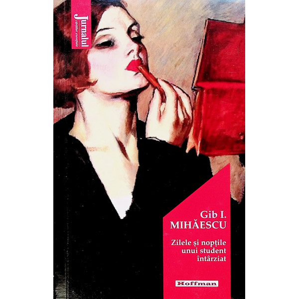 Zilele si noptile unui student intarziat