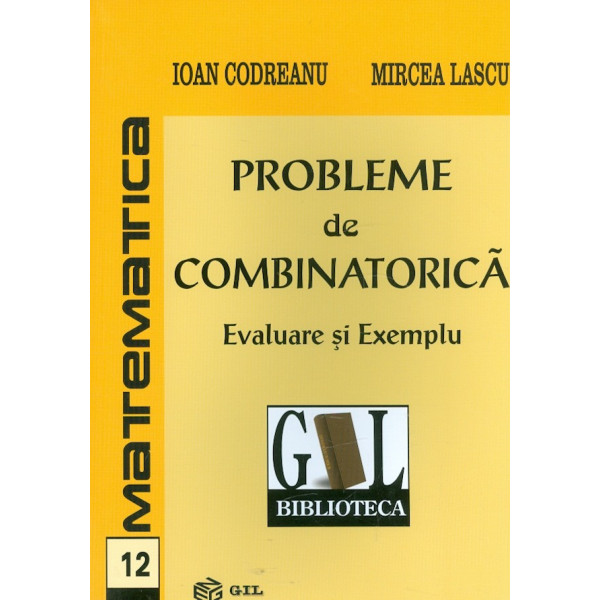 Probleme de combinatorica. Evaluare si exemplu