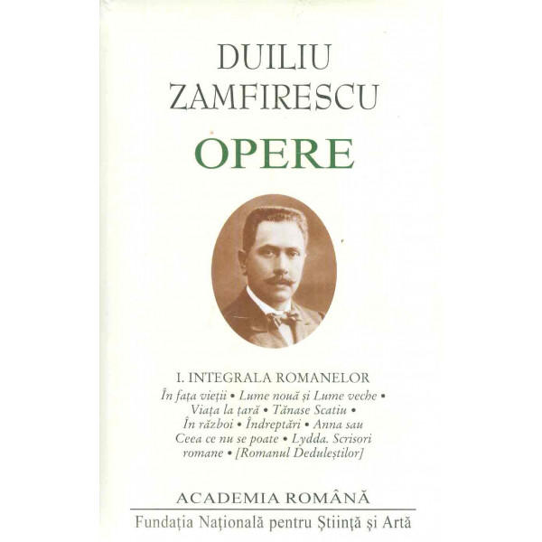 Opere, vol. I - Integrala romanelor