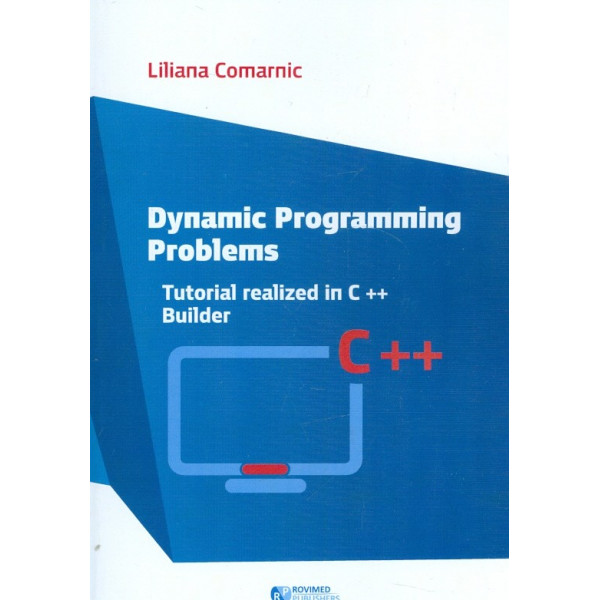 Dynamic Programming Problems. Tutorial Realized in C++ Builder