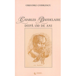 Charles Baudelaire dupa 150...