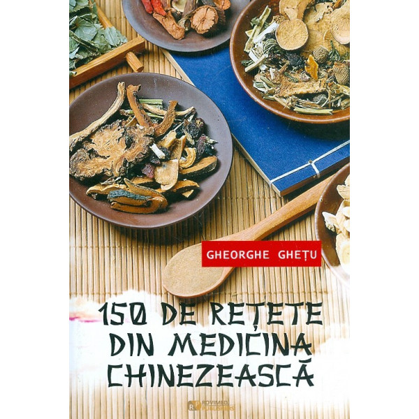 150 de retete din medicina chinezeasca