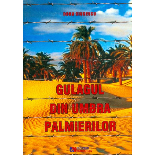 Gulagul din umbra palmierilor