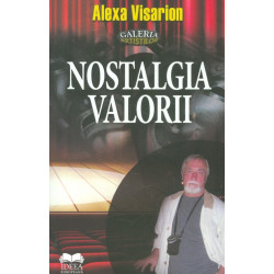 Nostalgia valorii