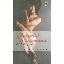 Jurnalul unui calator boem. 1001 de femei