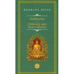 Siddhartha. Calatoria spre...