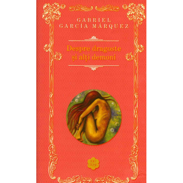 Despre dragoste si alti demoni