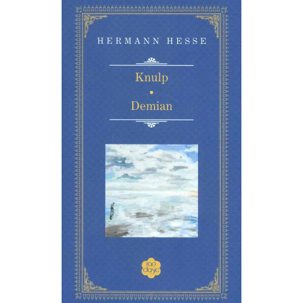 Knulp. Demian