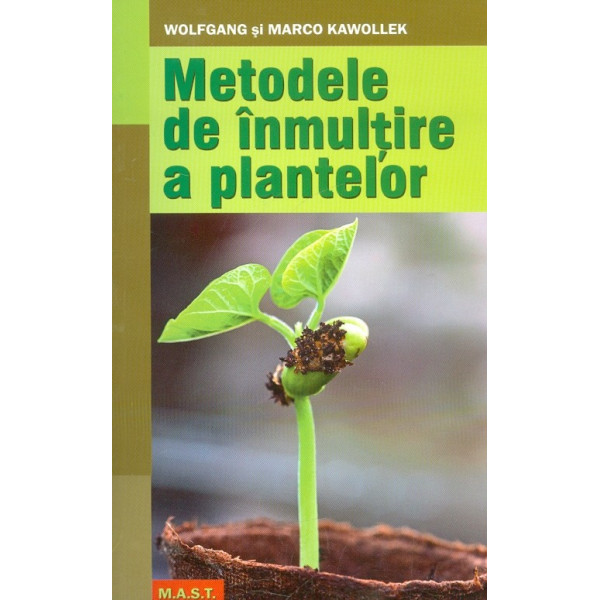 Metodele de inmultire a plantelor