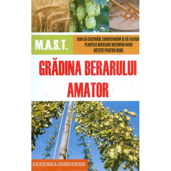 Gradina berarului amator
