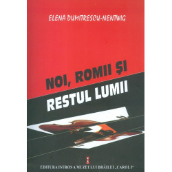 Noi, romii si restul lumii