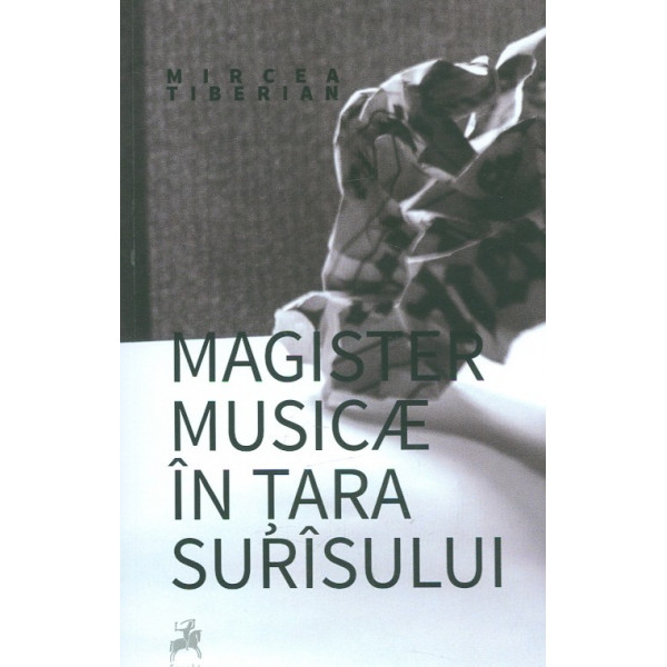Magister Musicae in Tara Surasului