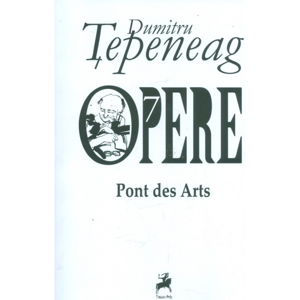 Opere, vol. VII - Pont des Arts