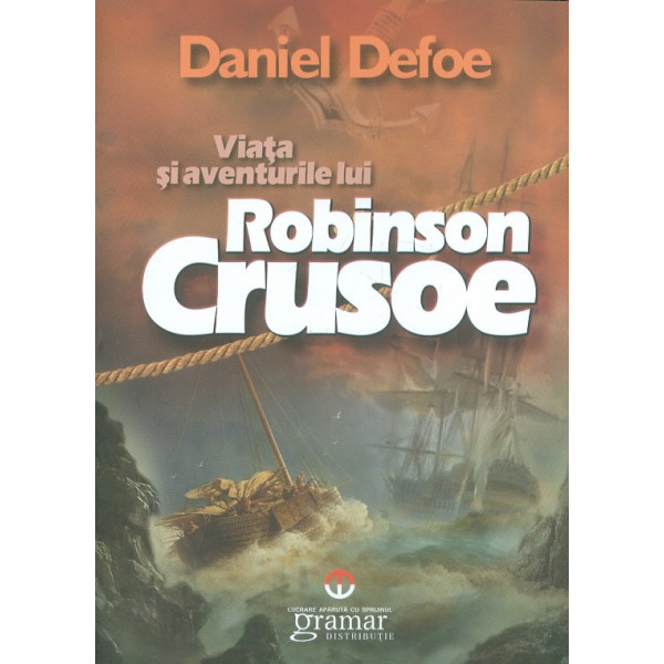 Viata si aventurile lui Robinson Crusoe