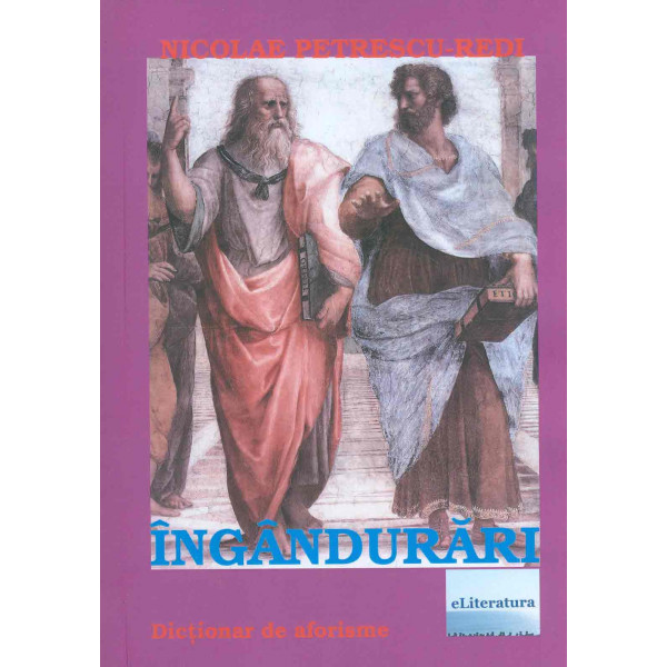 Ingandurari. Dictionar de aforisme