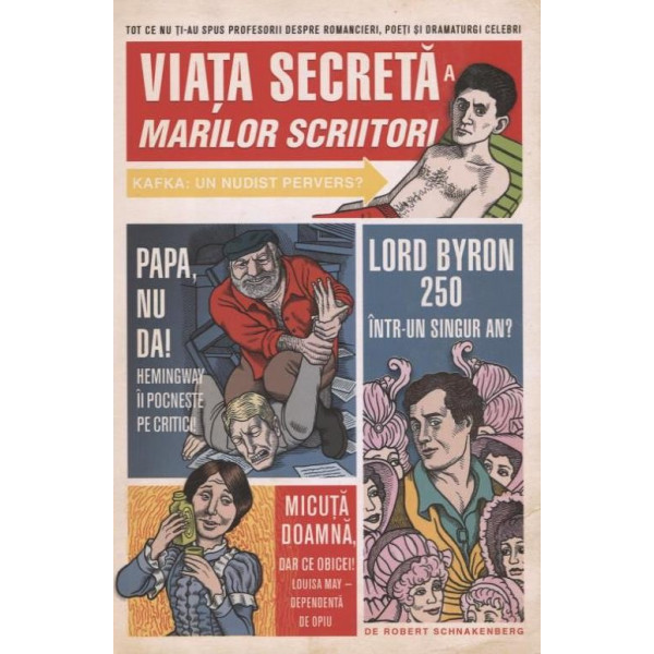 Viata secreta a marilor scriitori