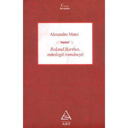 Roland Barthes, mitologii romanesti