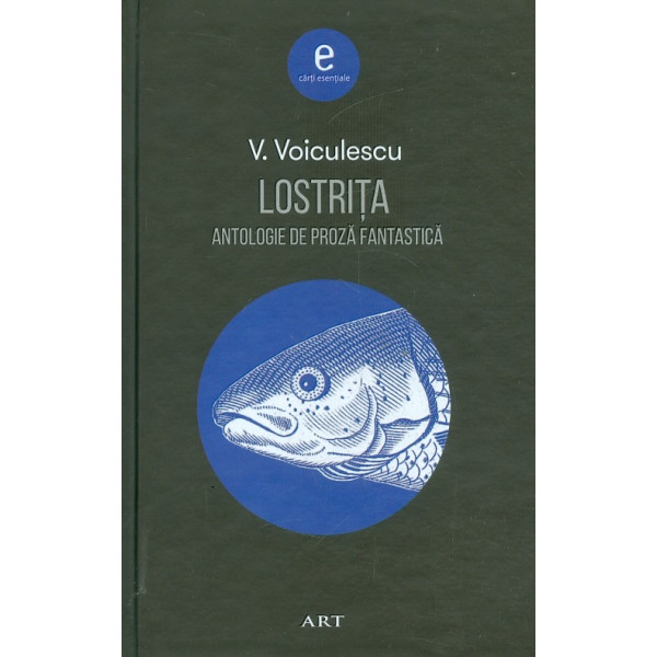 Lostrita. Antologie de proza fantastica