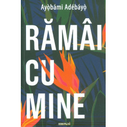Ramai cu mine