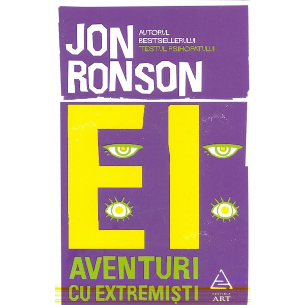 Ei - Aventuri cu extremisti