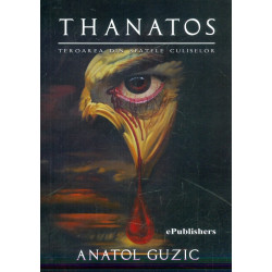 Thanatos. Teroarea din spatele culiselor