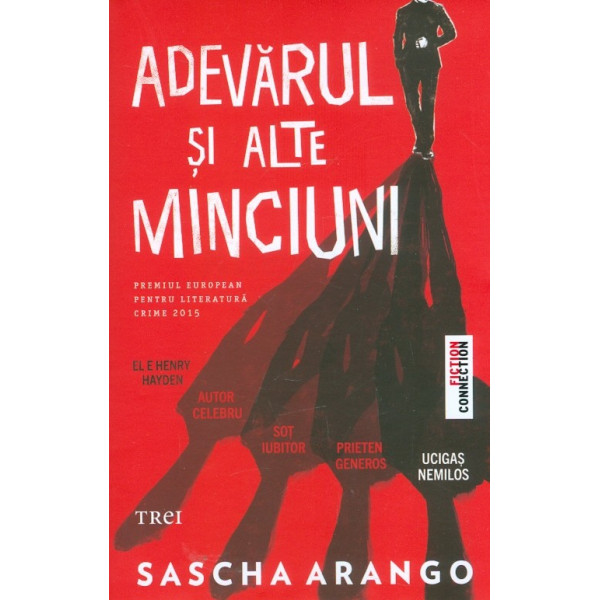 Adevarul si alte minciuni