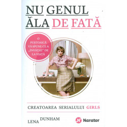 Nu genul ala de fata. O pustoaica va spune ce a invatat de la viata