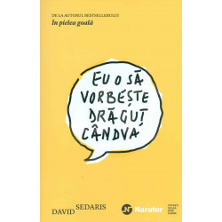 Eu o sa vorbeste dragut candva