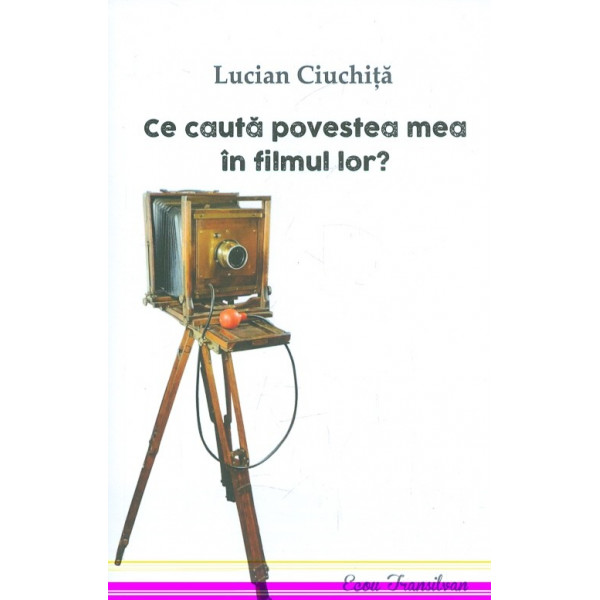 Ce cauta povestea mea  in filmul lor?