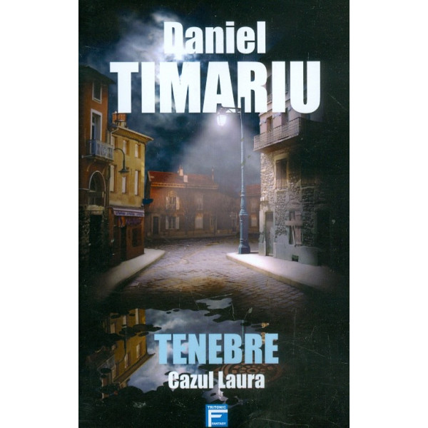 Tenebre. Cazul Laura