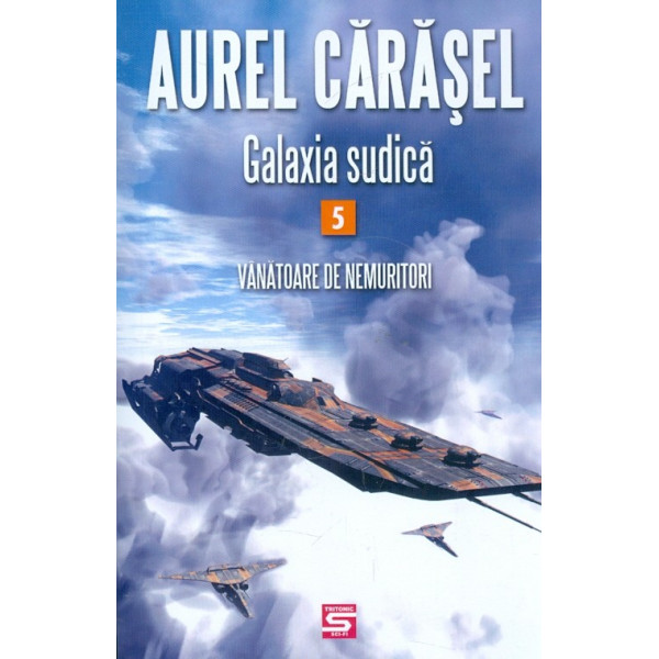 Galaxia sudica 5 - Vanatoare de nemuritori